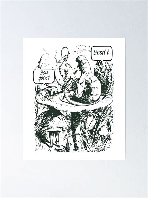 Alice Stuck In Wonderland Poster For Sale By Skyisbright Redbubble