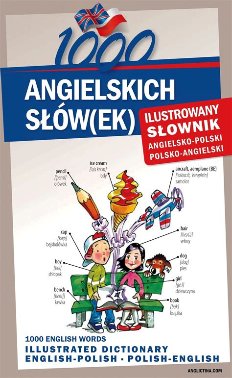 Angielskich S W Ek Ilustrowany S Ownik Angielsko Polski Polsko