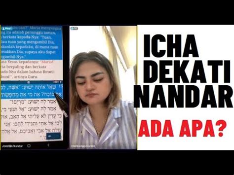 Icha Meradang Saat Nandar Buka Data Jesus Menikah Polisi Di Rumahku