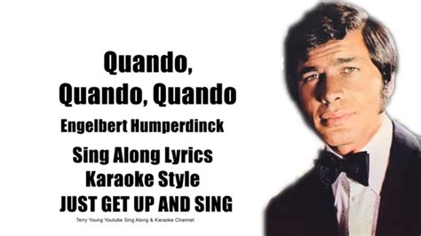 Engelbert Humperdinck 1968 Quando Quando Quando HQ Lyrics YouTube