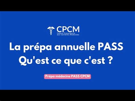 La préparation annuelle en PASS du CPCM Prépa médecine à Paris YouTube