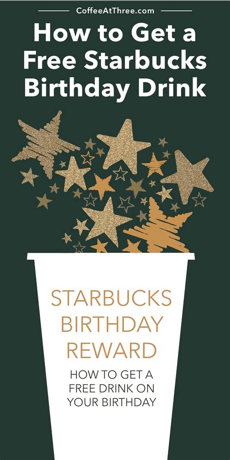 How to Get a Free Starbucks Birthday Drink - Coffee at Three