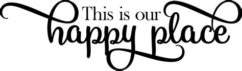 This Is Our Happy Place Wall Decal Sticker Wall Quotes Decals Vinyl