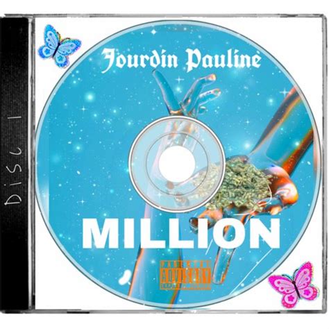 Stream JOURDIN PAULINE - MILLION by JOURDIN PAULINE | Listen online for ...