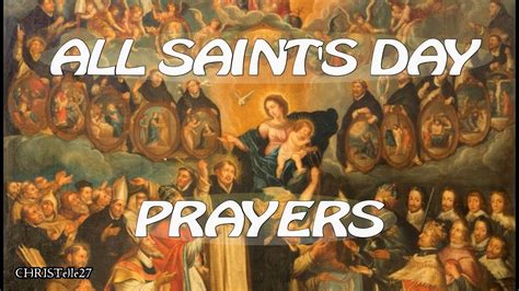 Prayers For All Saints Day Feast Day Nov 1 Youtube