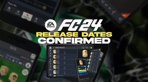 Ea Fc 24 Web App And Companion App Release Dates Confirmed By Ea Sports