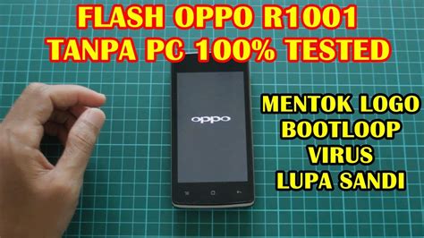 Cara Nak Memperbaiki Oppo Joy Yang Mati Total Tanpa Pc JennaabbDavenport