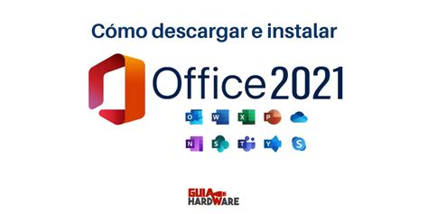 C Mo Descargar E Instalar Microsoft Office Gu A Paso A Paso