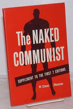 The Naked Communist By Skousen AbeBooks