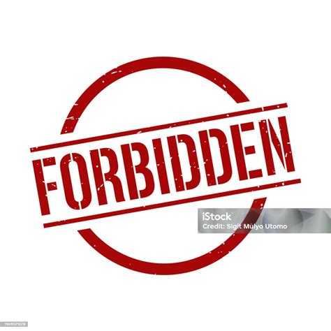 Forbidden Stamp Forbidden Grunge Round Sign Stock Illustration