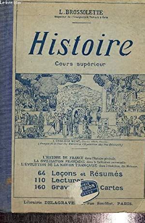 Histoire cours supérieur L histoire de France dans l histoire