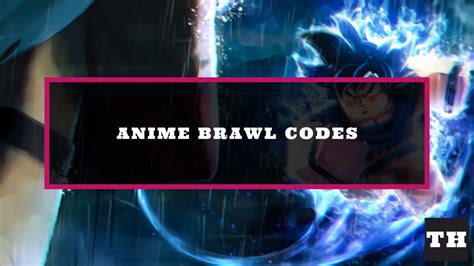 Anime Brawl Simulator Codes Try Hard Guides