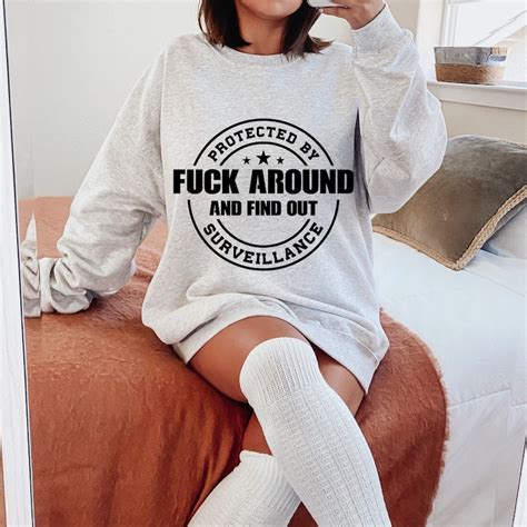 Protected By Fuck Around And Find Out Surveillance Svg Png Etsy