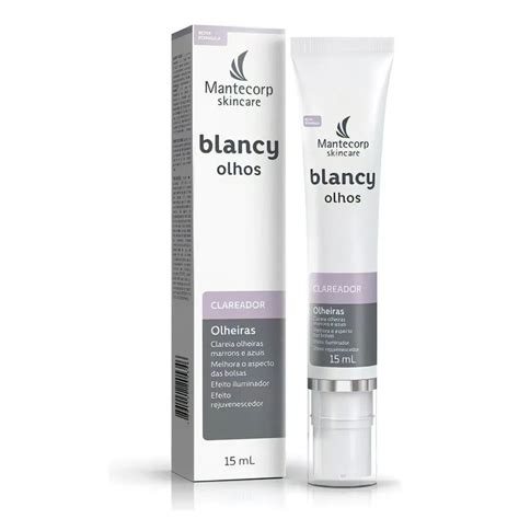 Melhor Clareador De Olheiras - Clareador de Olheiras Blancy Olhos 15g Mantecorp Mantecorp