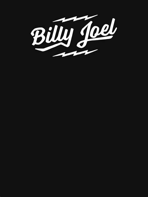 "Billy Joel, Billy Joel Design, Billy Joel Fan Art" Essential T-Shirt ...