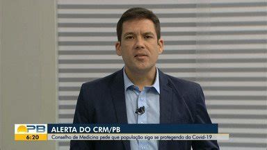 Bom Dia Paraíba CRM PB alerta riscos de aumento de casos de