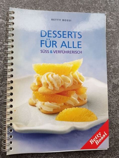 Betty Bossi Desserts F R Alle Kaufen Auf Ricardo