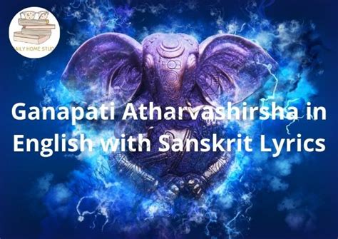 Ganapati Atharvashirsha In English With Sanskrit Lyrics