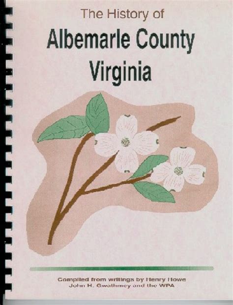 The History of Albemarle County Virginia