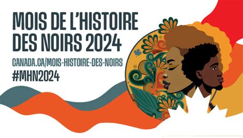 F Vrier Est Le Mois De L Histoire Des Noirs Canada Ca