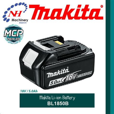 Makita Bl1850b Lithium Ion Battery Ngee Hin Machinery