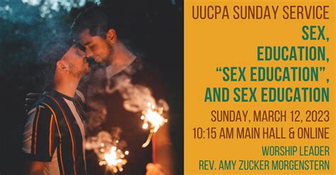 Sex Education Sex Education And Sex Education Unitarian Universalist Church Of Palo Alto