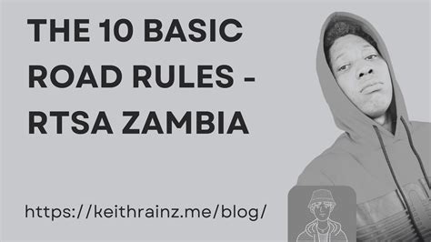 basic road rules rtsa zambia keith rainz