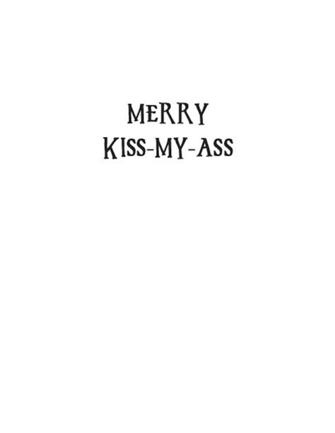Funny Christmas Card Merry Kiss My Ass Sweary Christmas Etsy Canada