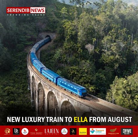 Serendib - 🚆 ‘Ella Weekend Express’ Luxury Train Set to Roll Out! 🏞️🌄