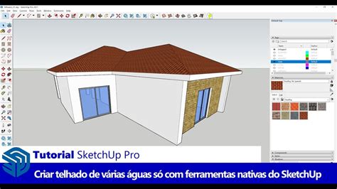 Tutorial Sketchup Pro Como Modelar Um Telhado No Sketchup V Rias