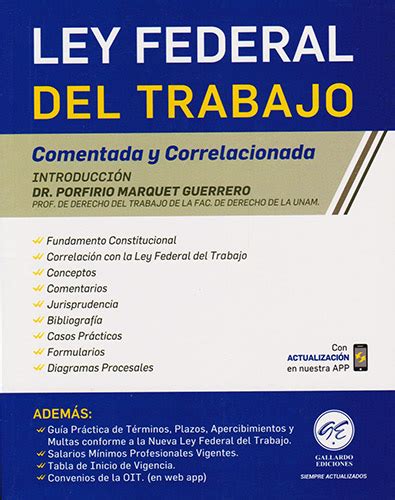 Librería Morelos LEY FEDERAL DEL TRABAJO 2022 COMENTADA Y CORRELACIONADA