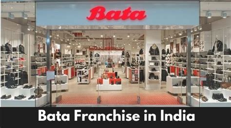 Bata Franchise In 2025 Complete Details