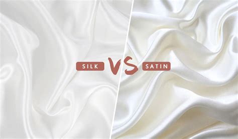 Satin Vs Silk The Ultimate Comparison
