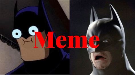 Exactly Batman Meme