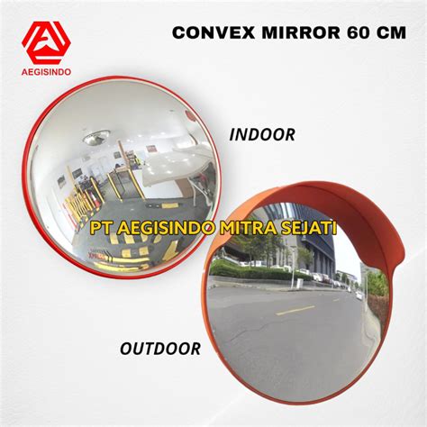 Convex Mirror Cm Kaca Cembung Safety Jalan Tikungan Outdoor Indoor