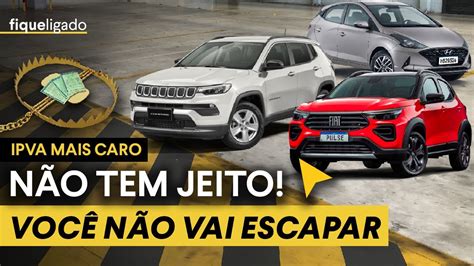 Ipva Vai Ficar Mais Caro Em Porcentagem O Que Valor Venal E