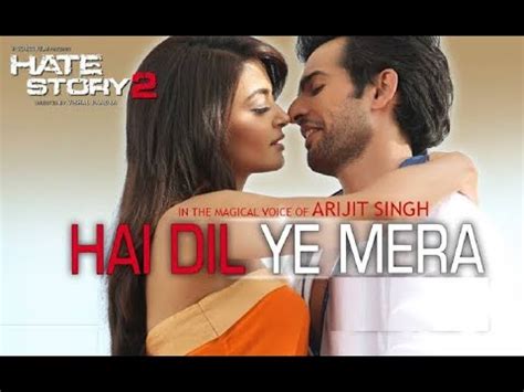 Hai Dil Ye Mera Audio Lyrical Arijit Singh Hate Story Jay