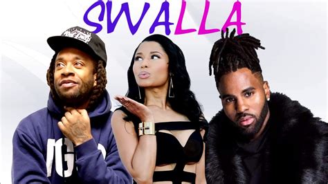 Swalla Jason Derulo Feat Nicki Minaj Ty Dolla Ign Lyrics Youtube