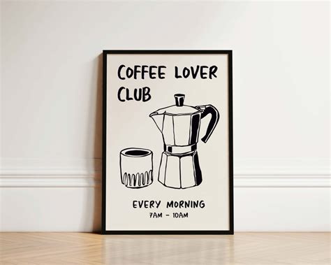 Coffee Lover Club Kitchen Print Kitchen Poster Coffee Print Hand