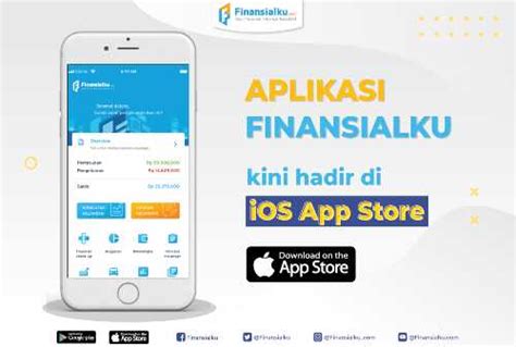 Kabar Gembira! Aplikasi Finansialku Kini Hadir di App Store!