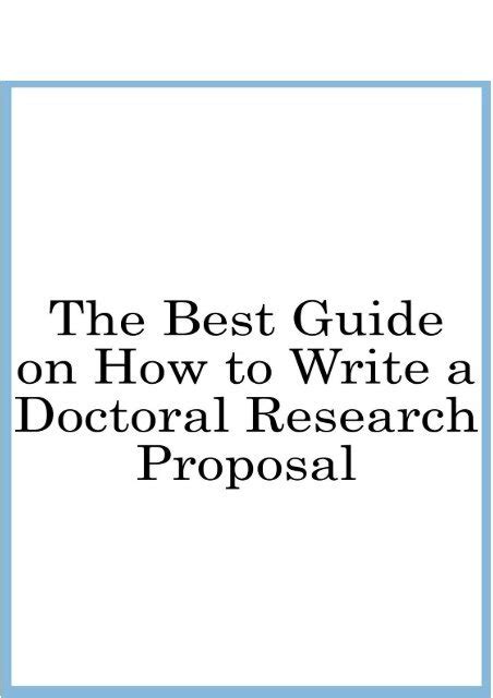 Best Guide On How To Write A Doctoral Research Proposal