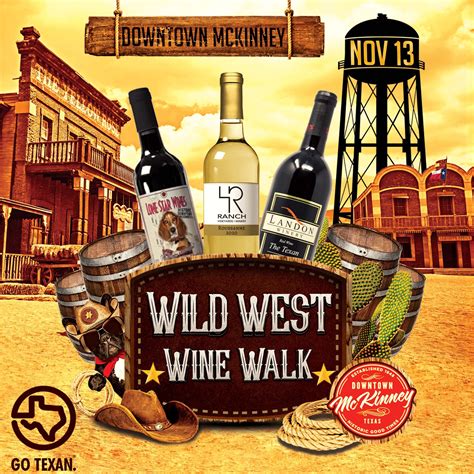 Wild West Wine Walk - North Texas Wine Country