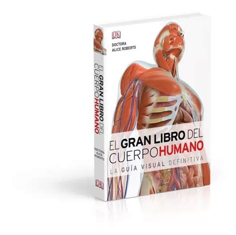 El Gran Libro Del Cuerpo Humano Mercadolibre