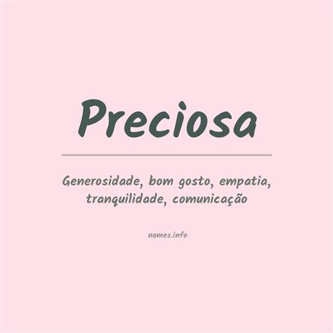 O Que Significa A Palavra Preciosa - Significado do nome Preciosa