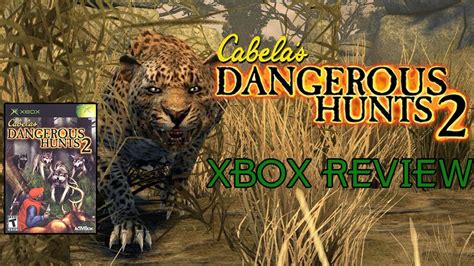 Cabela S Dangerous Hunts 2 Original Xbox Review YouTube