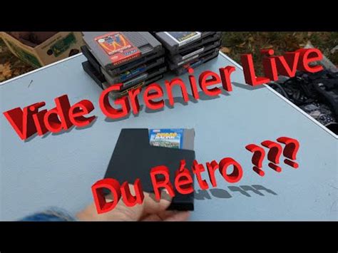 Vide Grenier Live Des Jeux Nintendo Nes Un Accessoire R Tro En Boite