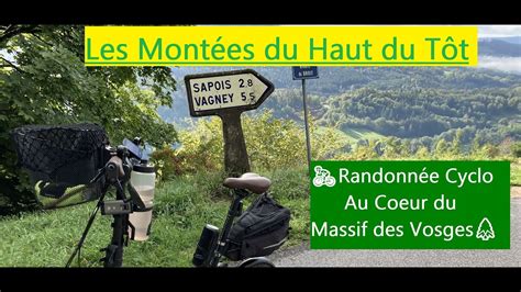 Les Montées du Haut du Tôt Randonnée Cyclo au cœur du Massif des