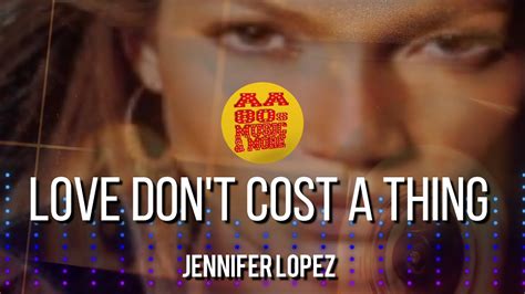 Love Dont Cost A Thing Jennifer Lopez 2001 Best 80s Greatest Hit