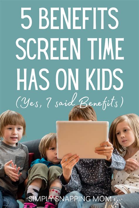 5 Benefits Screen Time Has On Kids It Isnt All Bad Screen Time