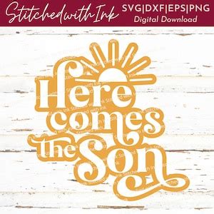 Here Comes The Son Svg Baby Shower Svg Baby Announcement Sun Rays